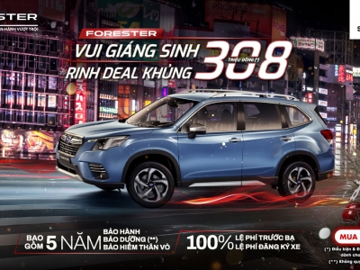 CHƯƠNG TRÌNH KHUYẾN MẠI THÁNG 12/2025 DÀNH CHO XE SUBARU FORESTER