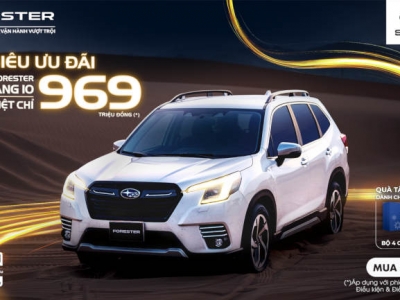 CHƯƠNG TRÌNH KHUYẾN MẠI THÁNG 10/2024 DÀNH CHO XE SUBARU FORESTER